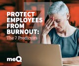 7 Predictors of Burnout
