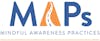 Mindful Awareness Practices LLC (MAPs)